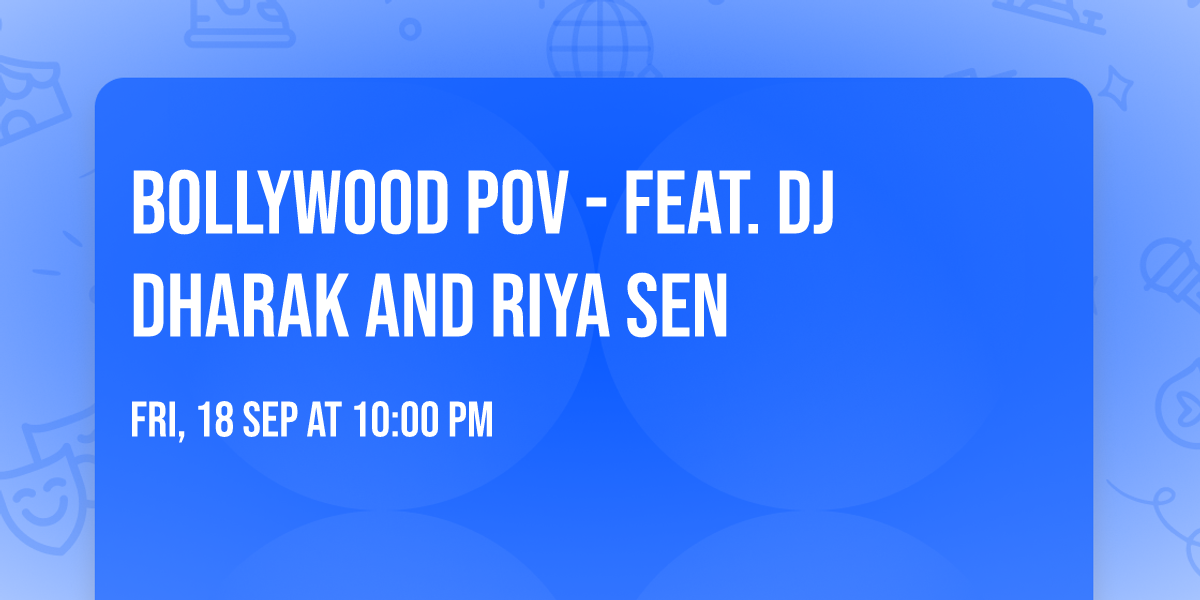 Bollywood POV -  Feat. DJ Dharak and Riya Sen