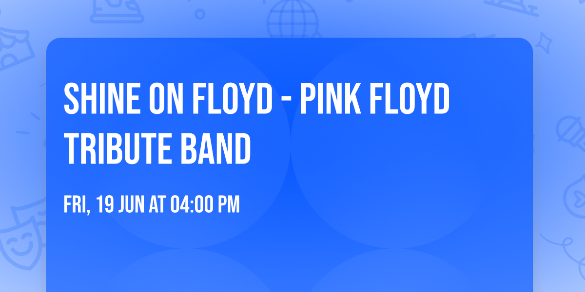 Shine On Floyd - Pink Floyd Tribute Band