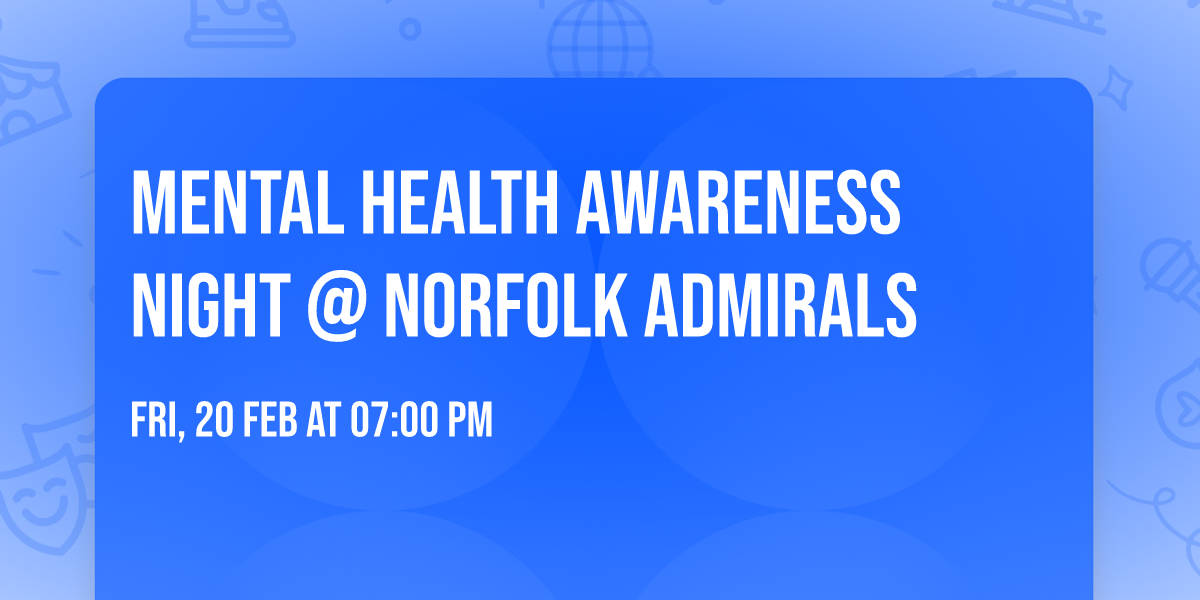 Mental Health Awareness Night @ Norfolk Admirals