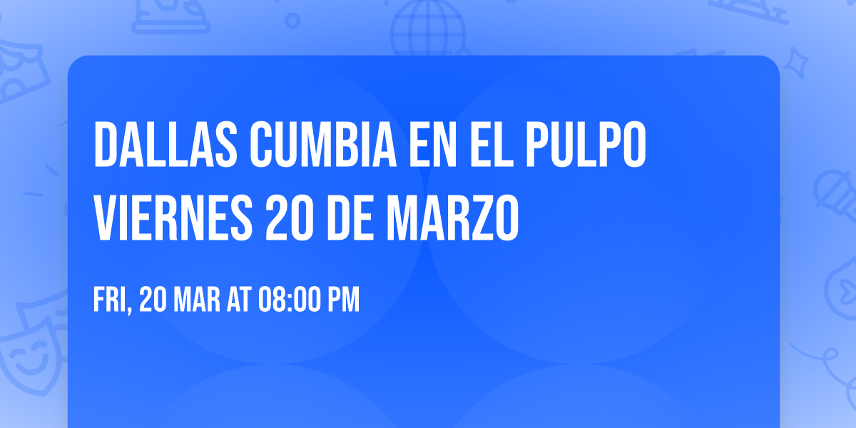 Dallas Cumbia en El Pulpo \ud83d\udc19 Viernes 20 de Marzo 