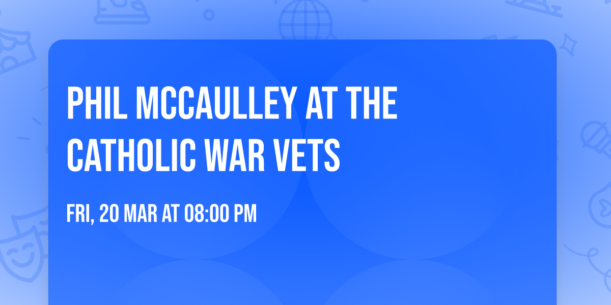 Phil McCaulley at the Catholic War Vets