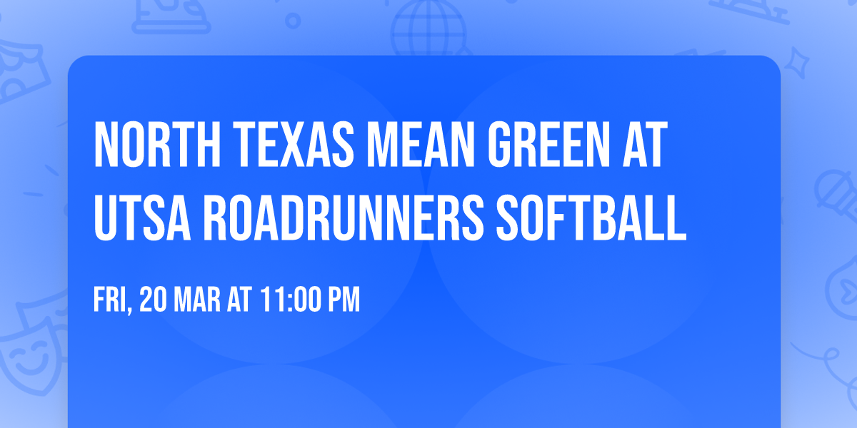 North Texas Mean Green at UTSA Roadrunners Softball
