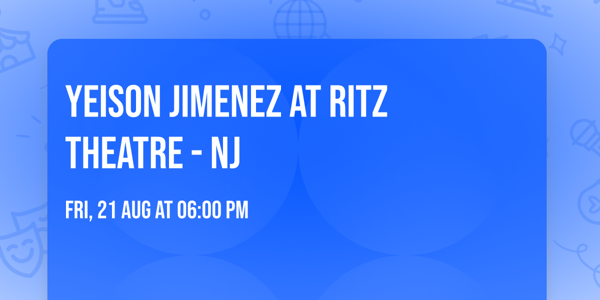 Yeison Jimenez at Ritz Theatre - NJ