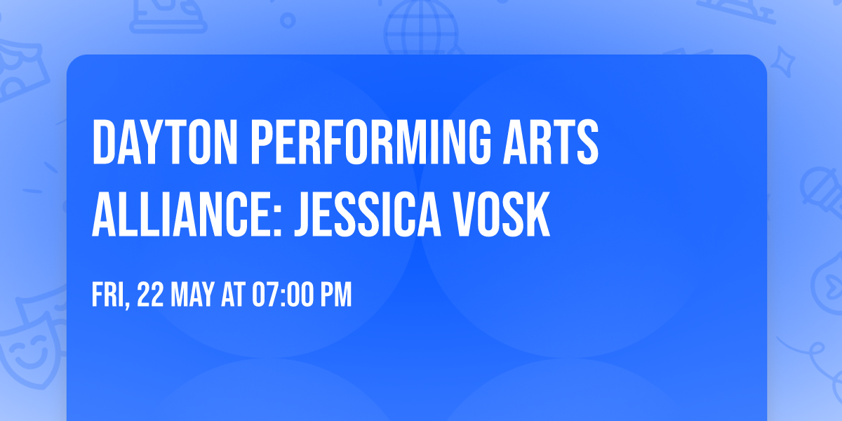 Dayton Performing Arts Alliance: Jessica Vosk