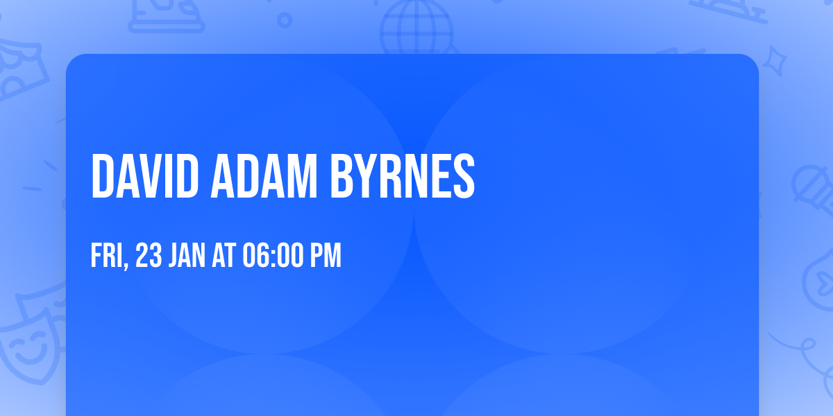David Adam Byrnes