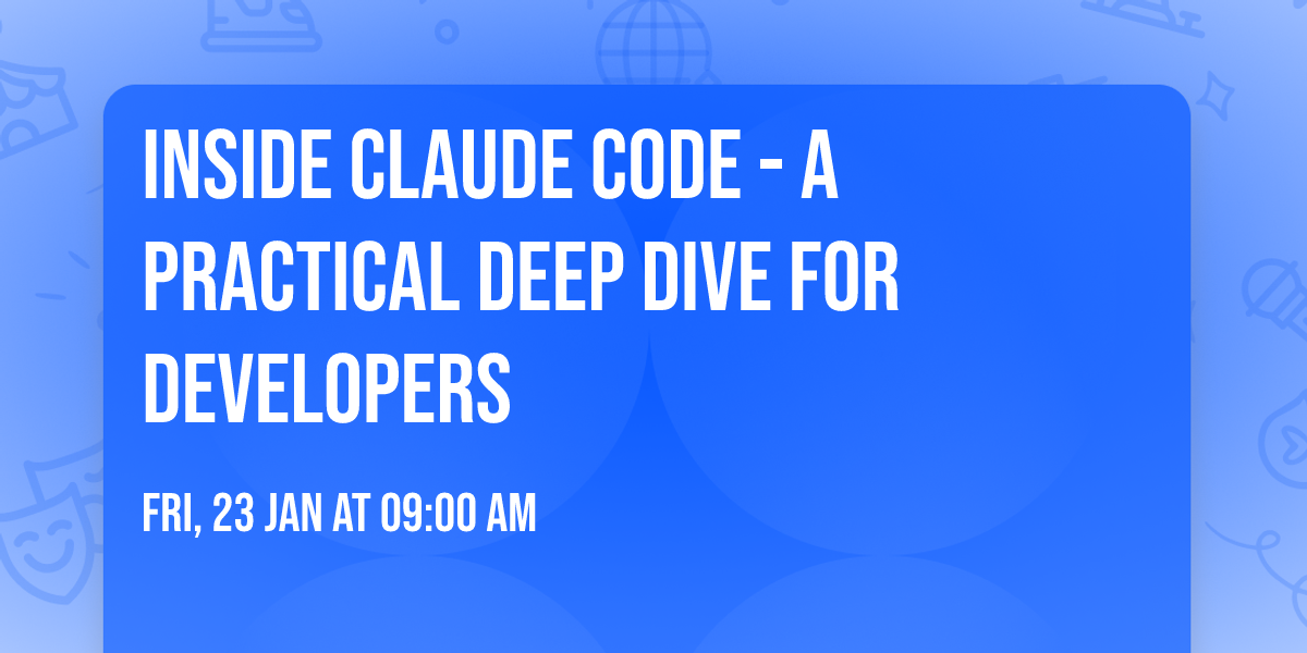 Inside Claude Code - A Practical Deep Dive for Developers