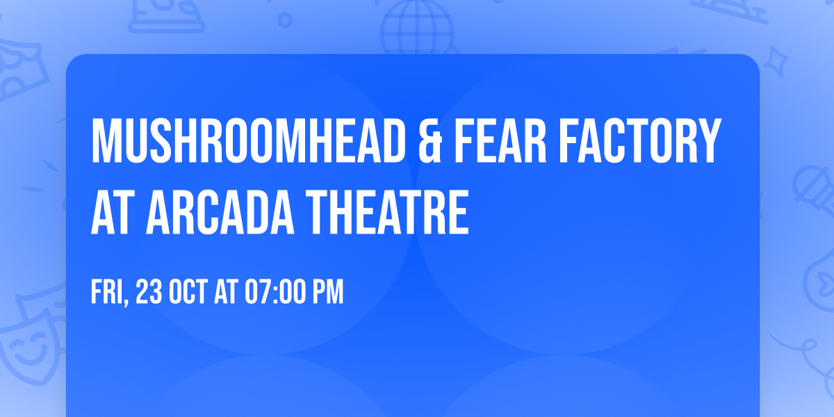 Mushroomhead & Fear Factory at Arcada Theatre