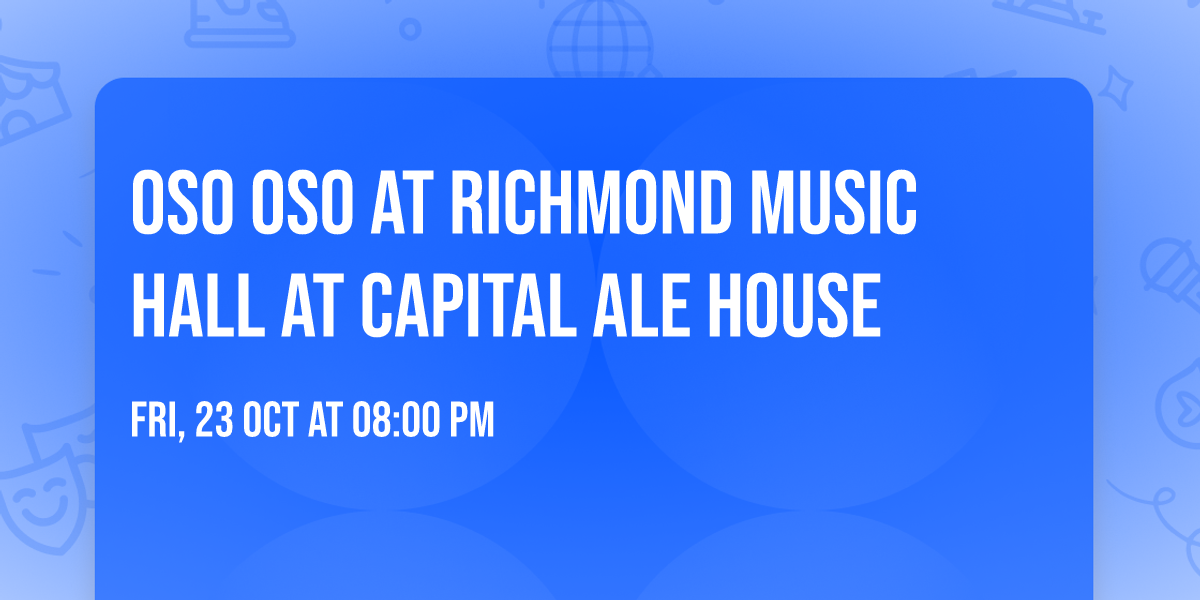 Oso Oso at Richmond Music Hall at Capital Ale House