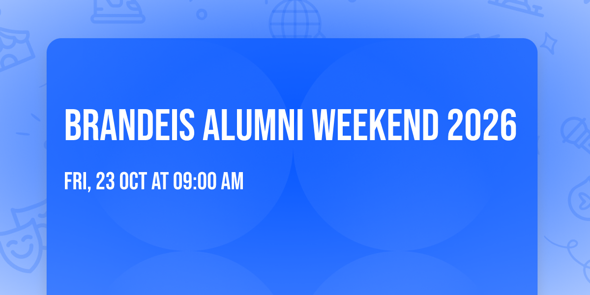 Brandeis Alumni Weekend 2026 