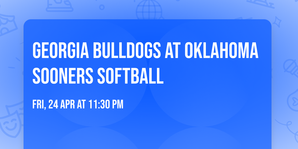 Georgia Bulldogs at Oklahoma Sooners Softball