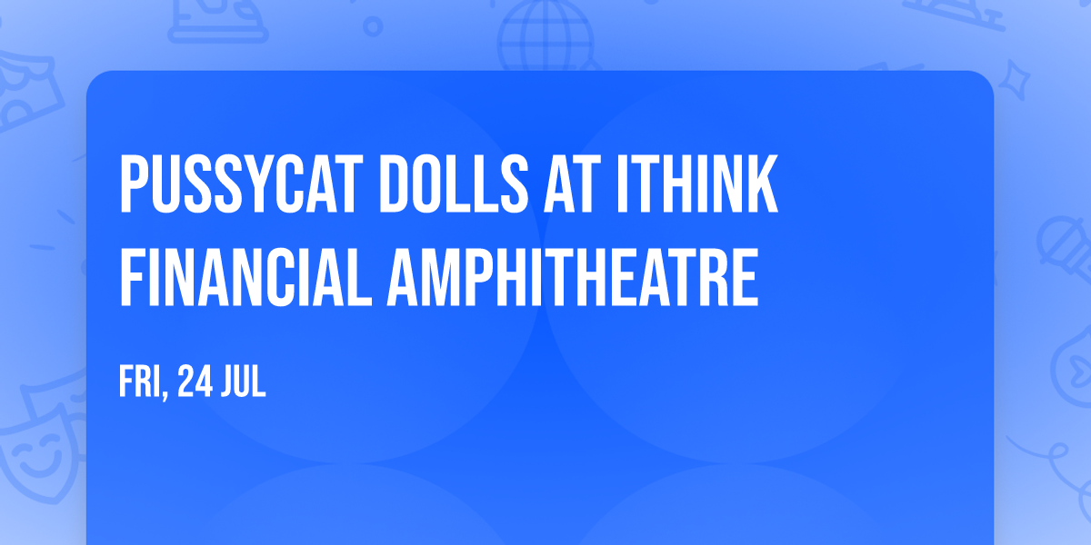 Pussycat Dolls at iTHINK Financial Amphitheatre