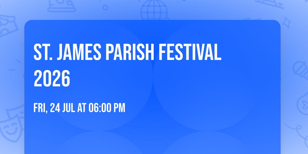St. James Parish Festival 2026