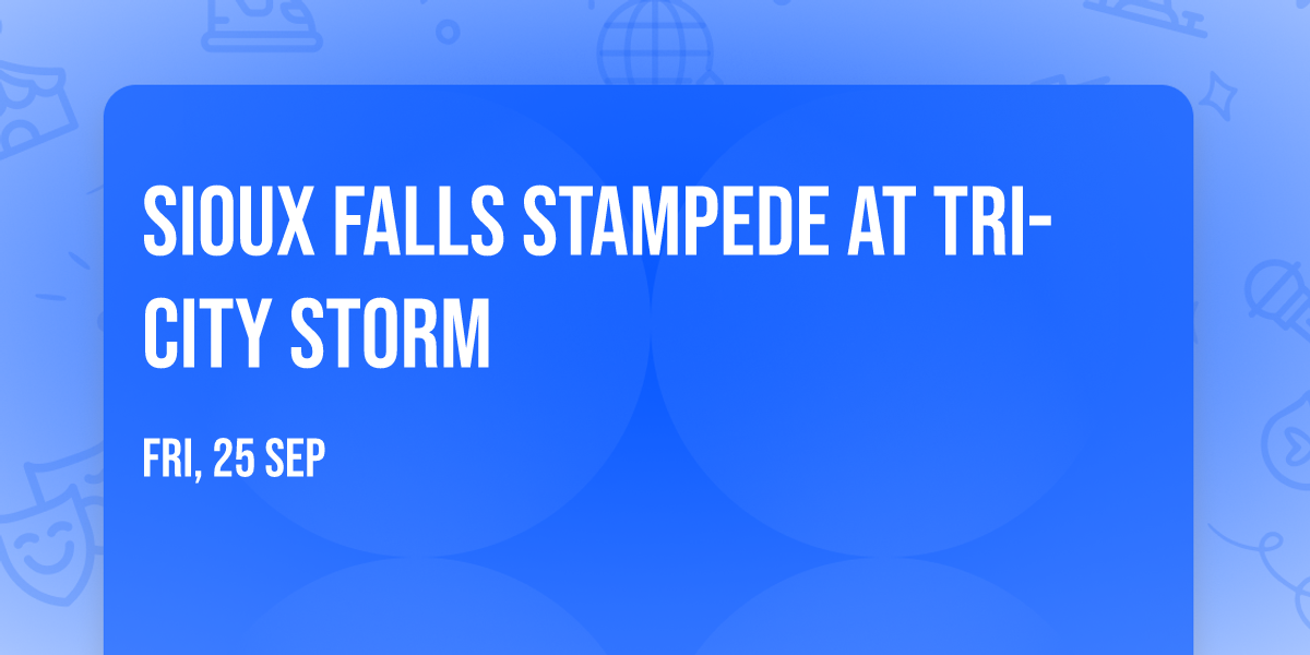 Sioux Falls Stampede at Tri-City Storm