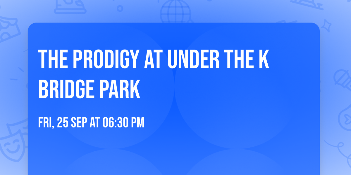 The Prodigy at Under the K Bridge Park