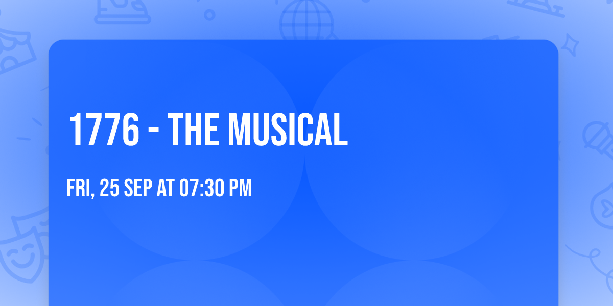 1776 - The Musical