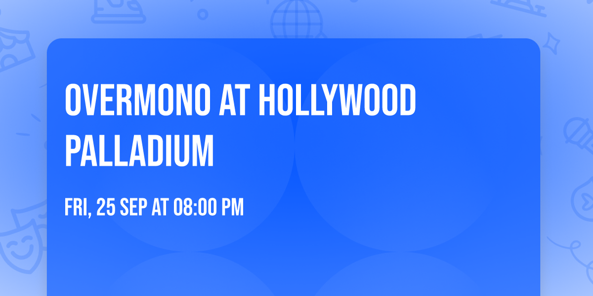 Overmono at Hollywood Palladium