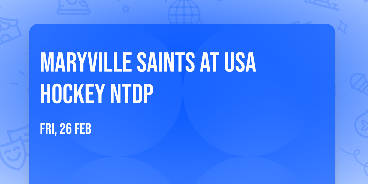 Maryville Saints at USA Hockey NTDP
