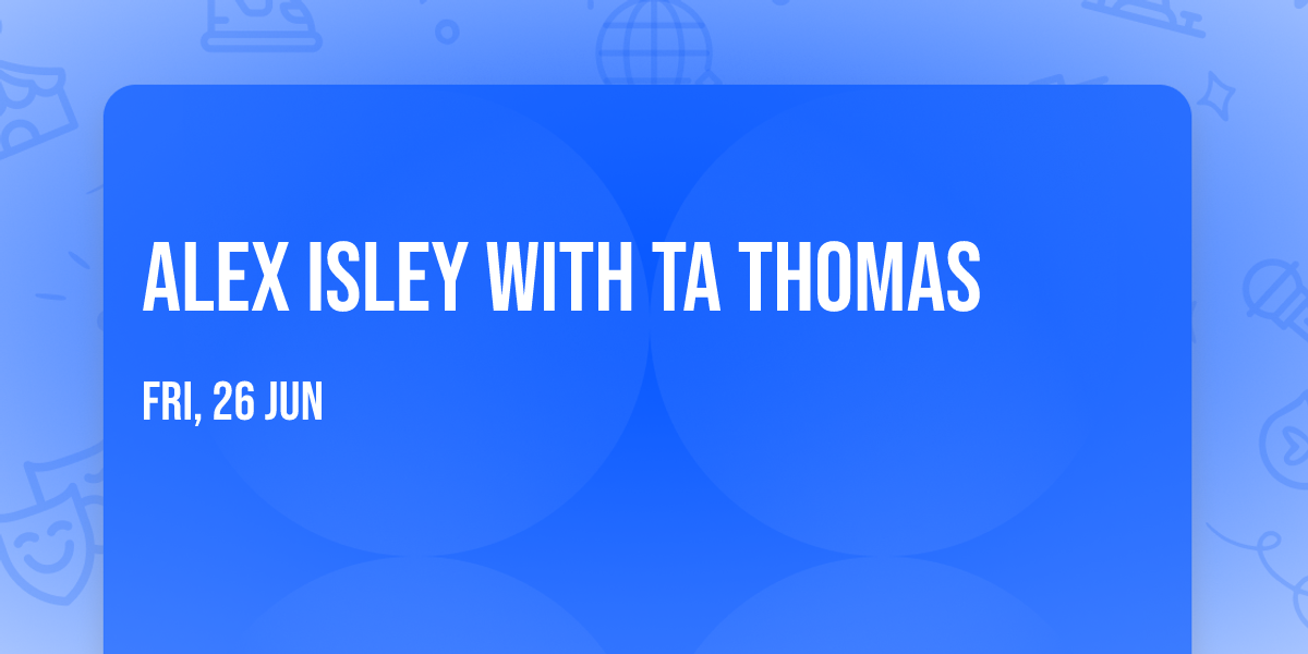 Alex Isley with TA Thomas