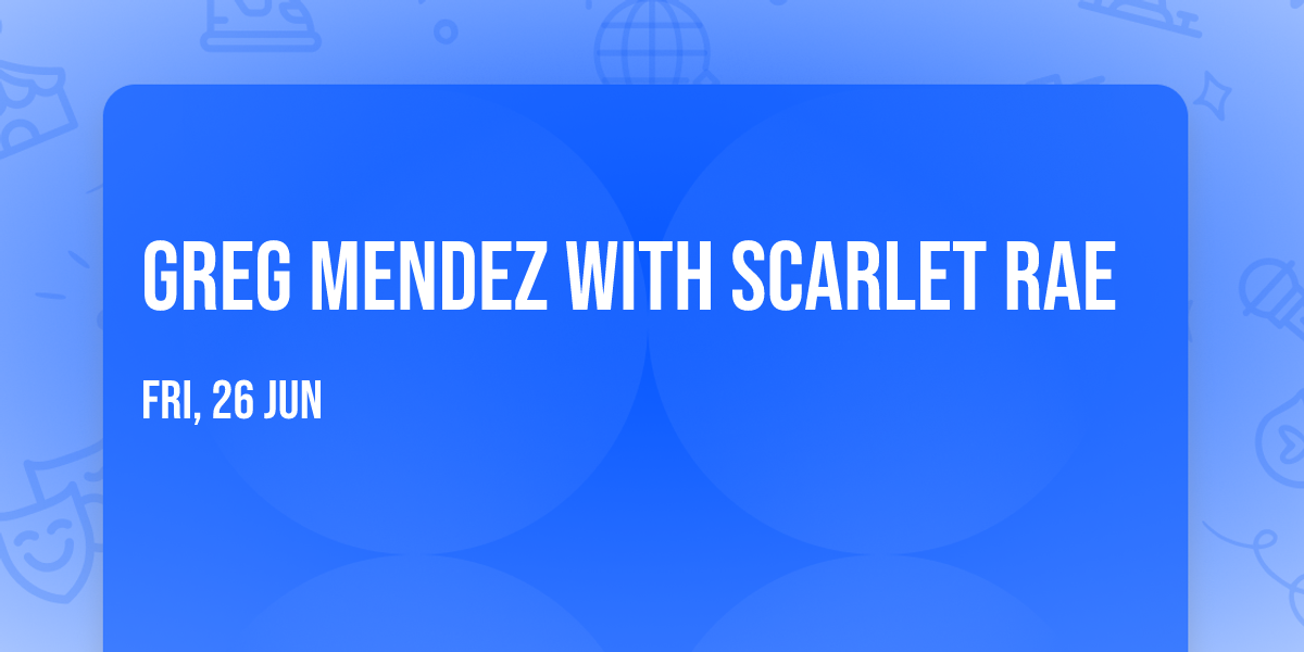 Greg Mendez with Scarlet Rae