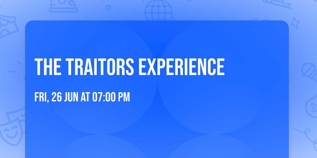 The Traitors Experience