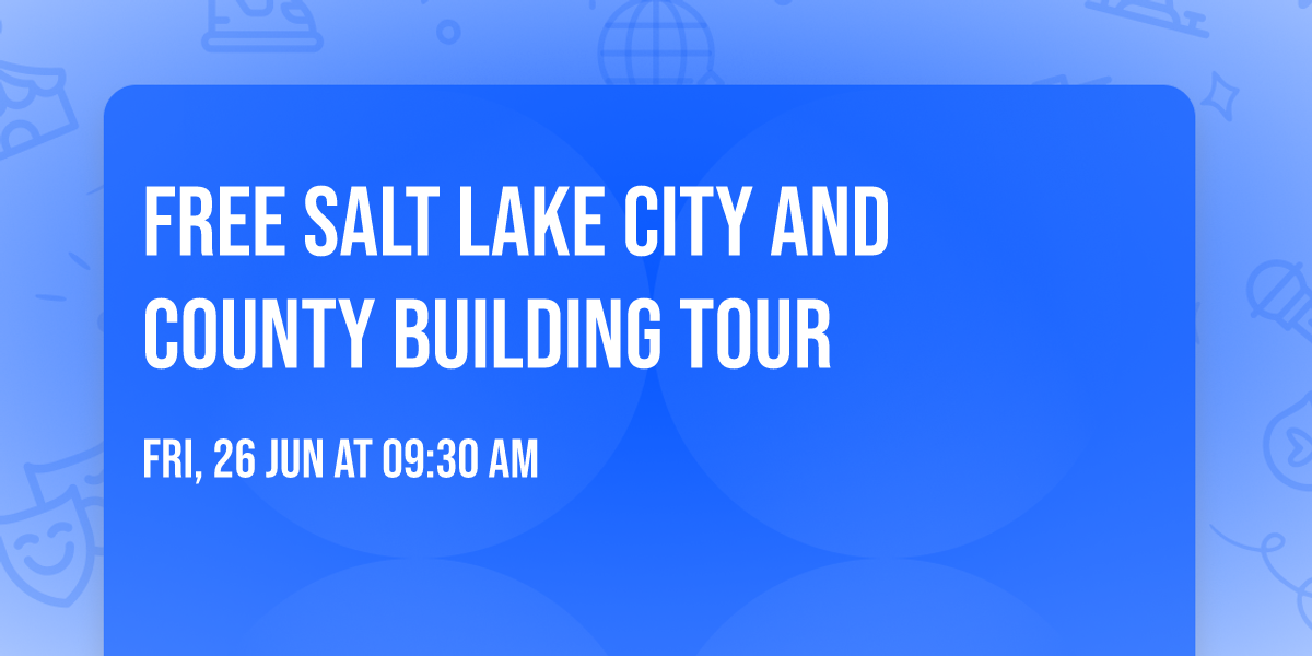 Free Salt Lake City and County Building Tour
