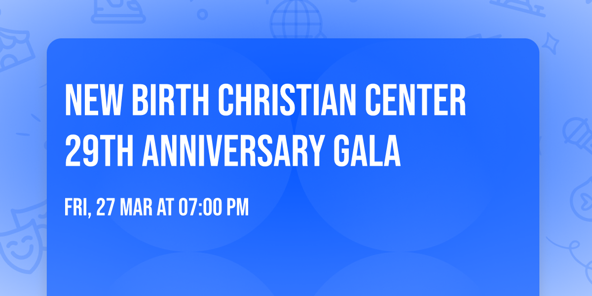 New Birth Christian Center 29th Anniversary Gala