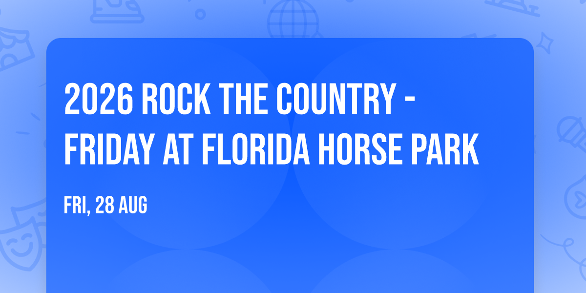 2026 Rock The Country - Friday at Florida Horse Park