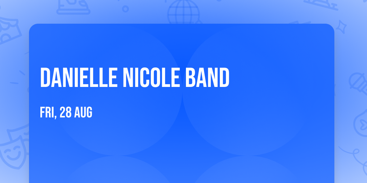 Danielle Nicole Band