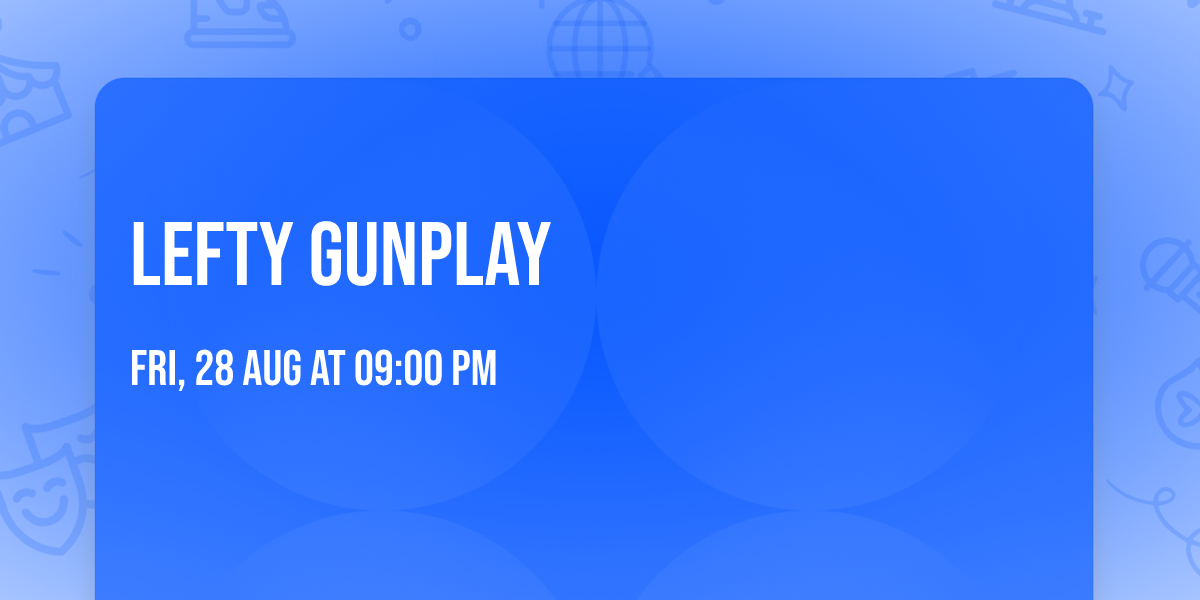 Lefty Gunplay