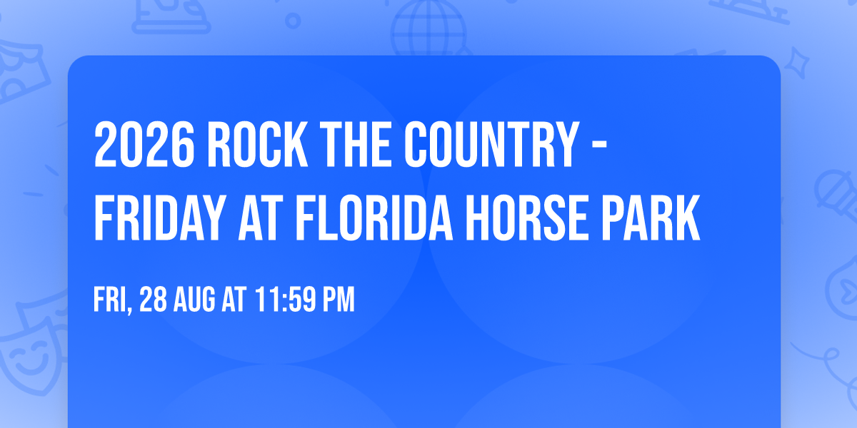 2026 Rock The Country - Friday at Florida Horse Park