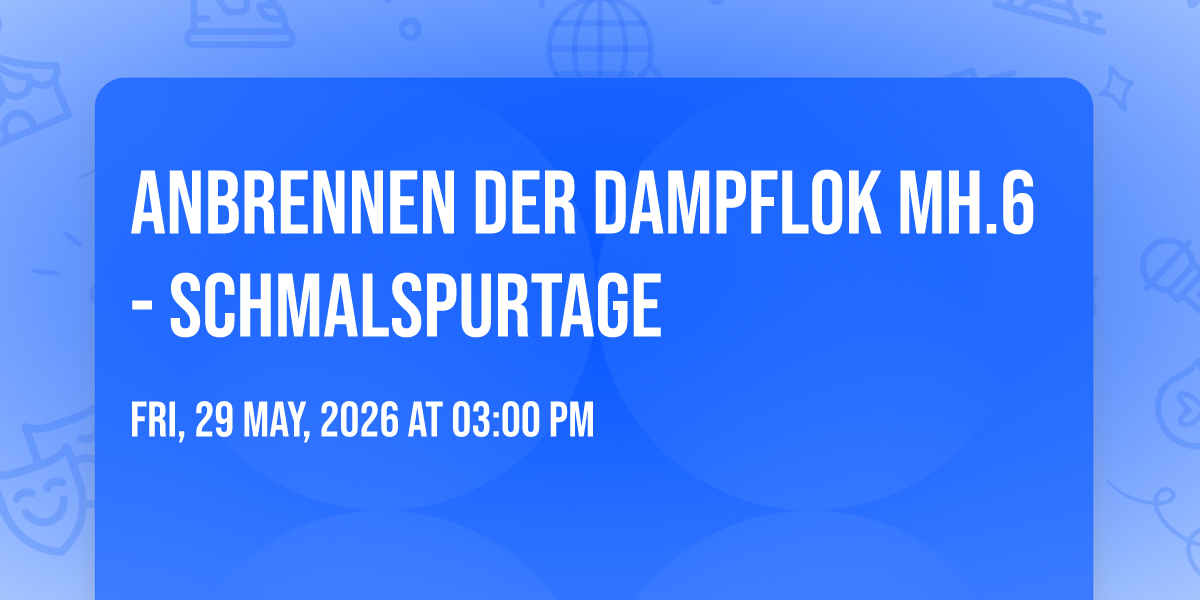 Anbrennen der Dampflok Mh.6 - Schmalspurtage
