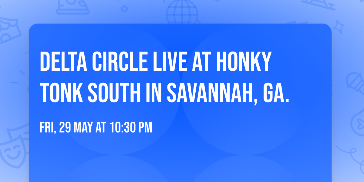 Delta Circle live at Honky Tonk South in Savannah, Ga.