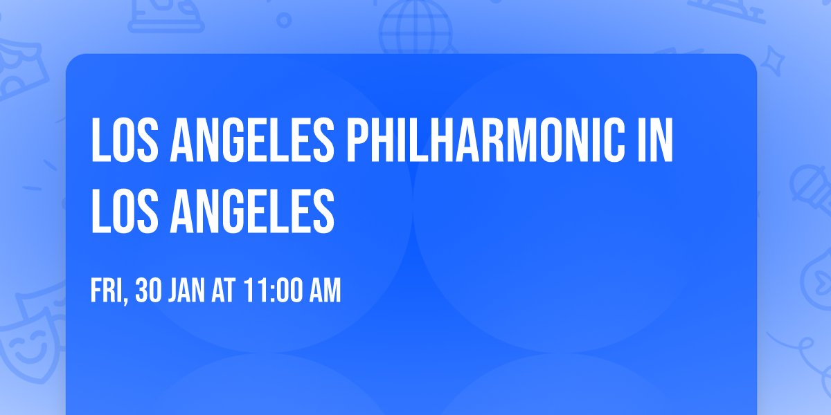 Los Angeles Philharmonic in Los Angeles