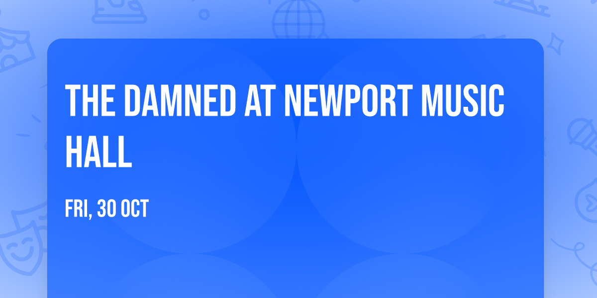 The Damned at Newport Music Hall