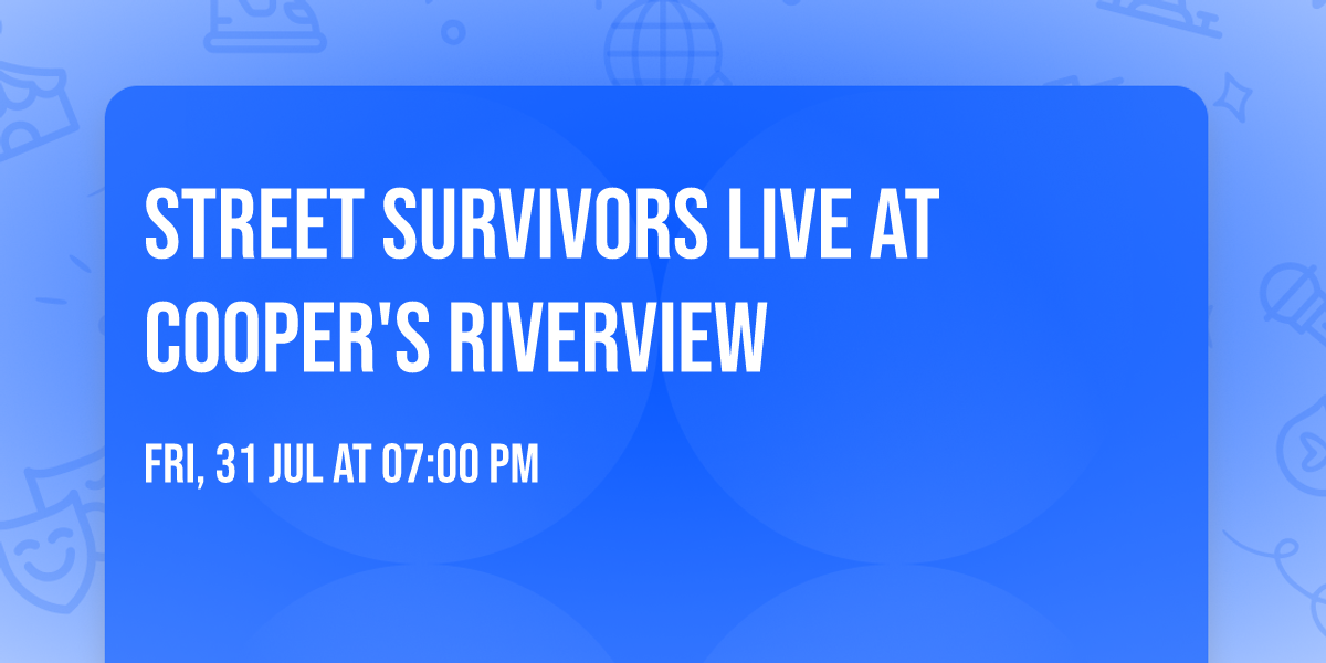 Street Survivors Live At Cooper's Riverview 