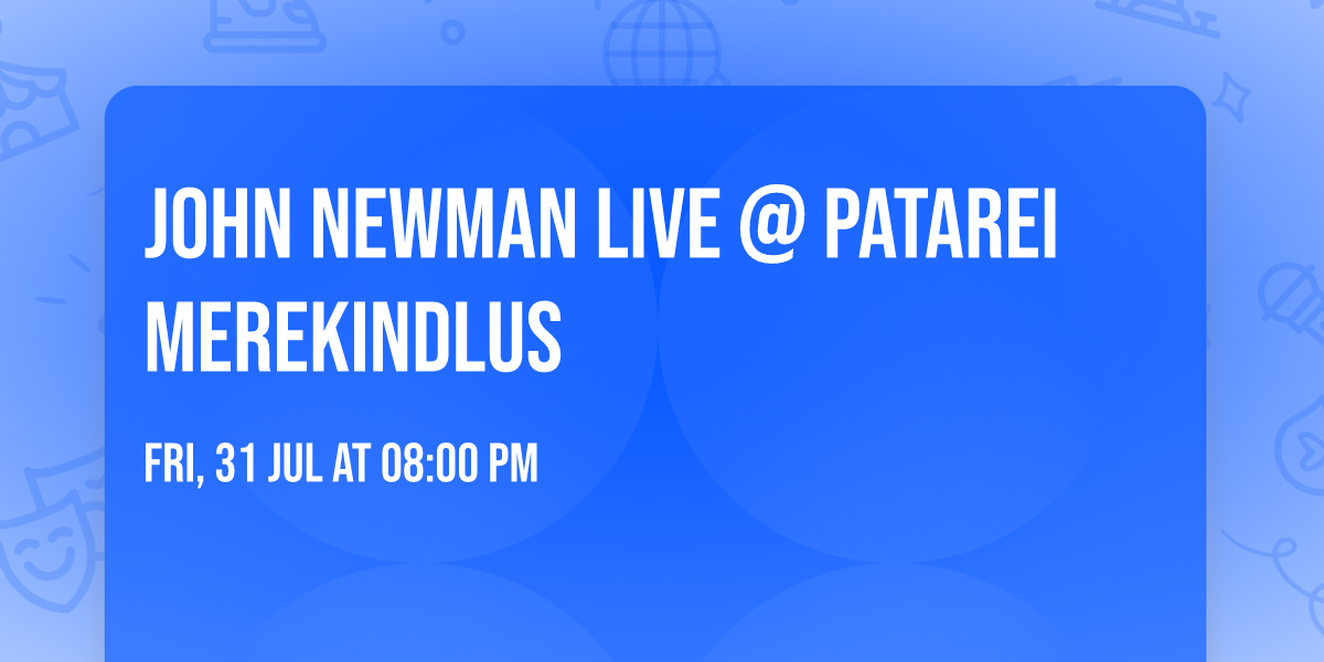JOHN NEWMAN LIVE @ PATAREI MEREKINDLUS