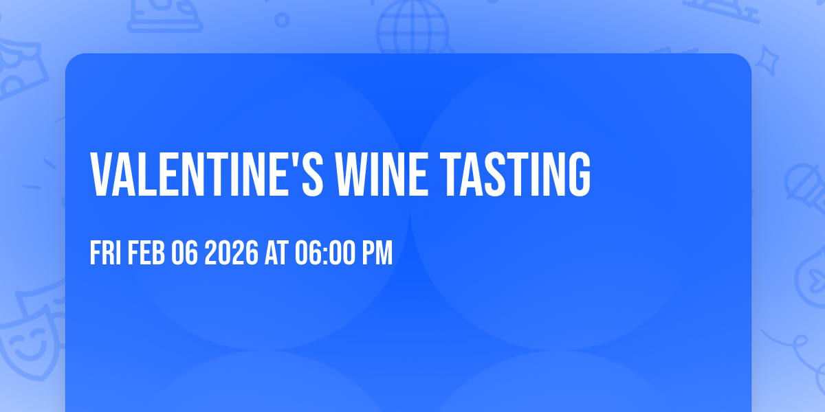 Valentine's Wine Tasting