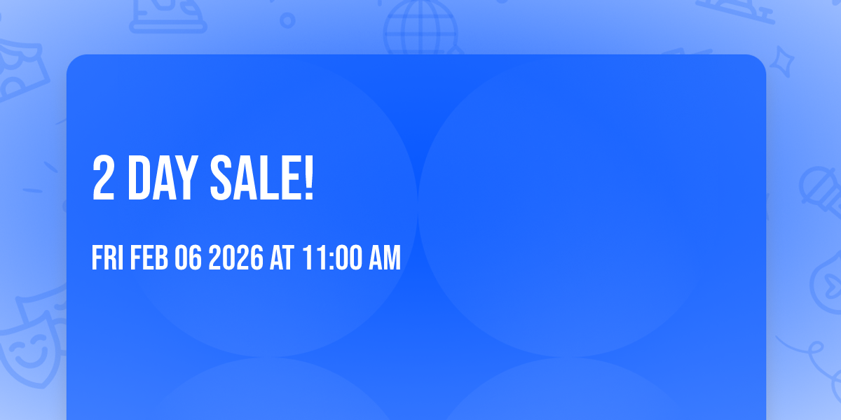 🔥 2 DAY SALE! 🔥