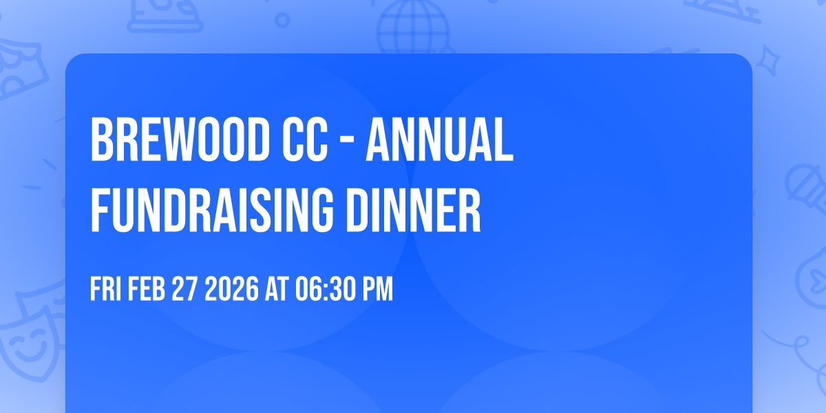 Brewood CC - Annual Fundraising Dinner
