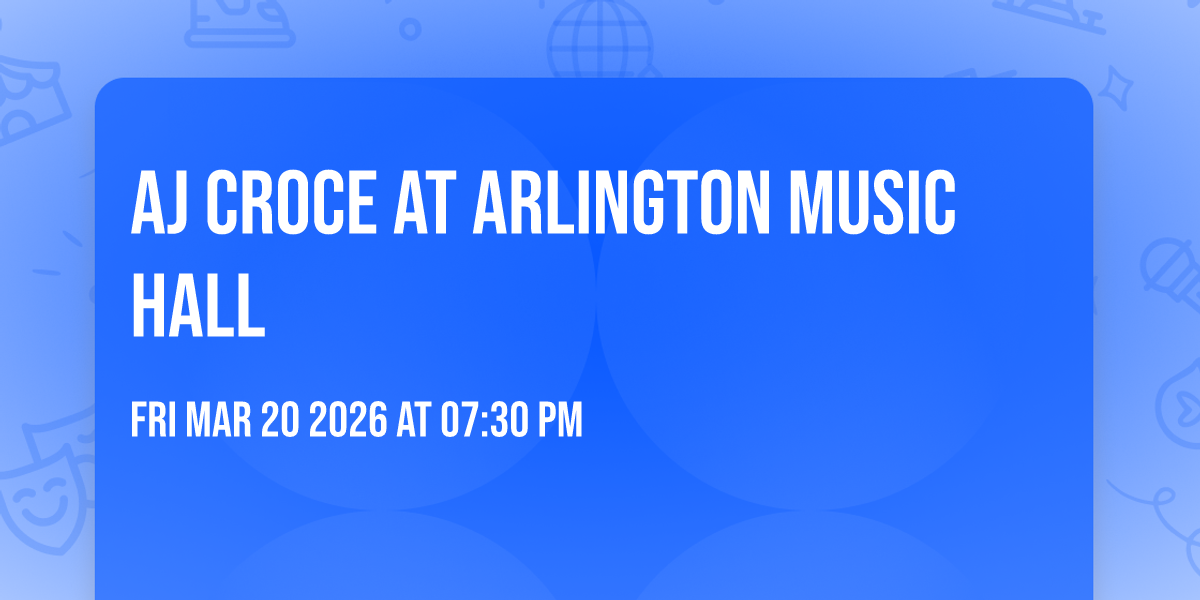 AJ Croce at Arlington Music Hall