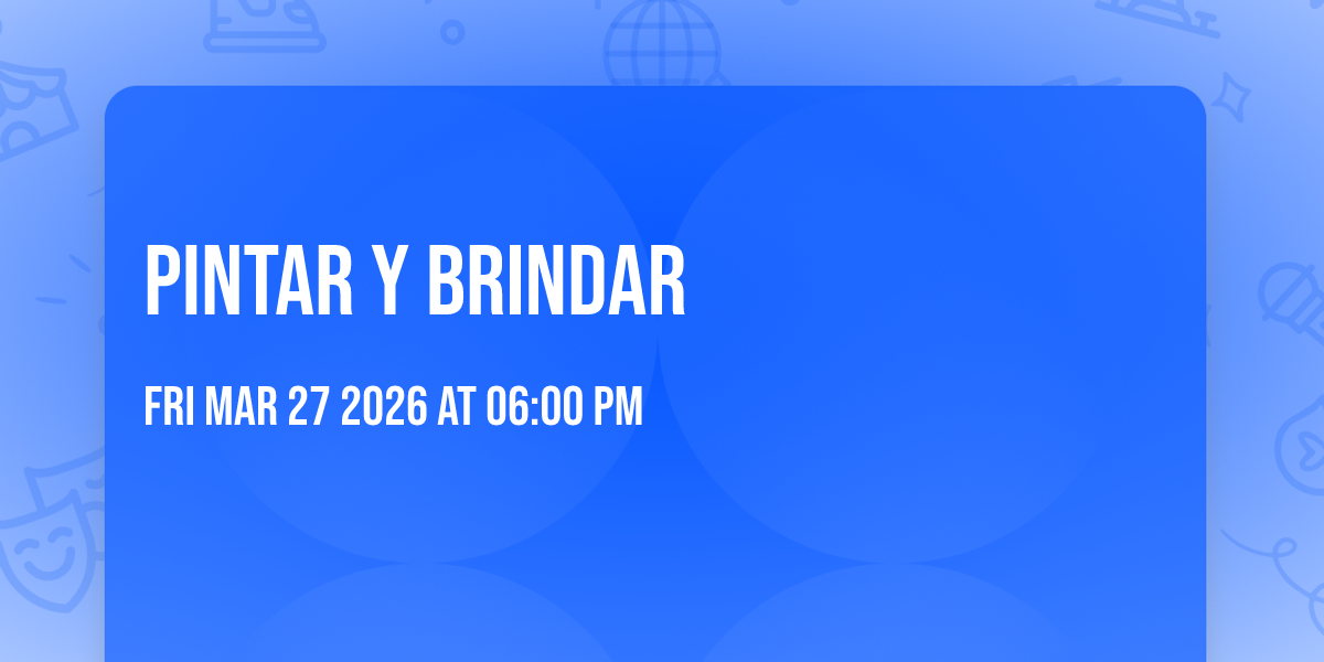 Pintar y Brindar