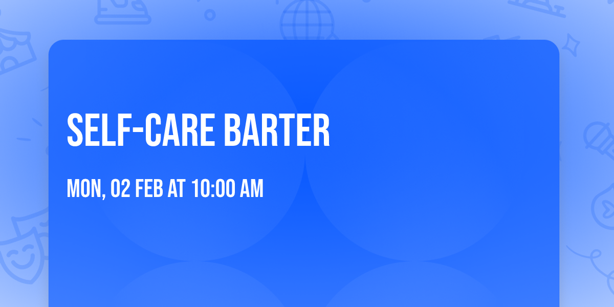 Self-Care Barter