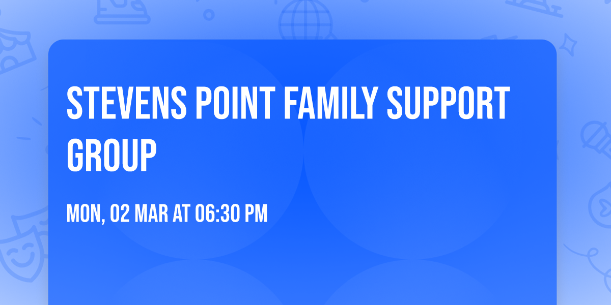 Stevens Point Family Support Group