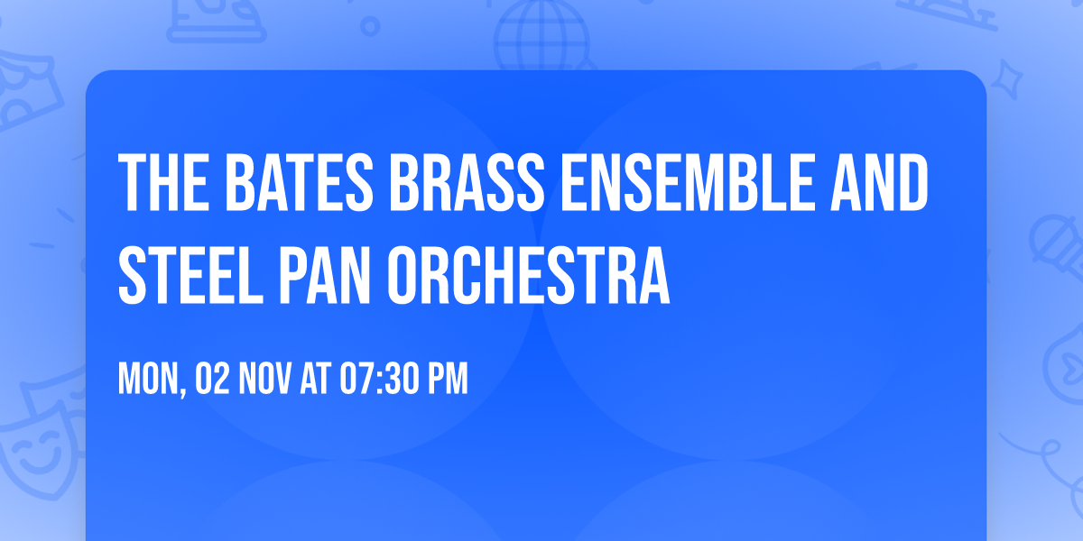 The Bates Brass Ensemble and Steel Pan Orchestra