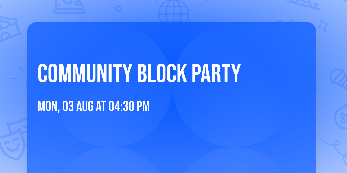 Community Block Party 