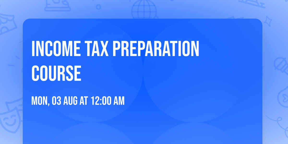 Income Tax Preparation course 
