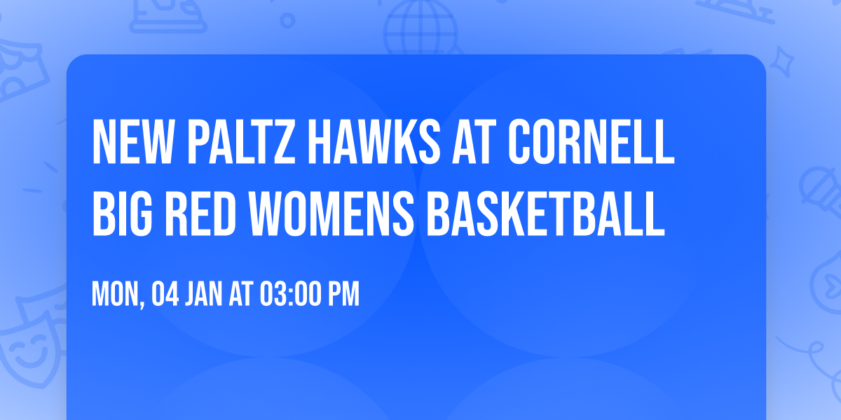 New Paltz Hawks at Cornell Big Red Womens Basketball