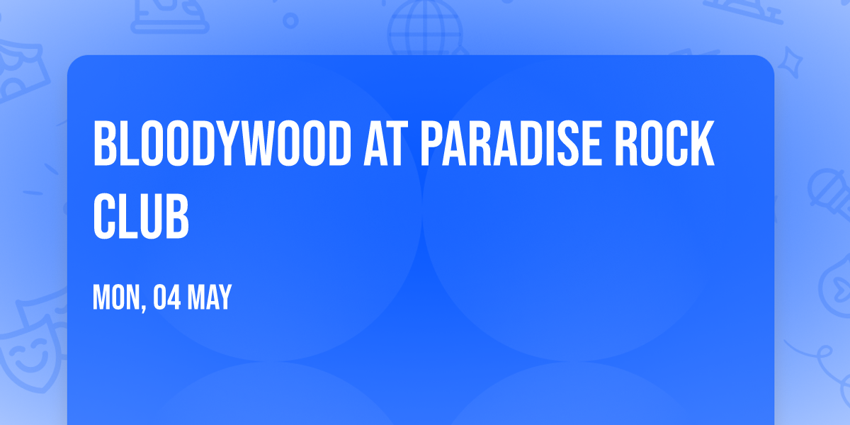 Bloodywood at Paradise Rock Club