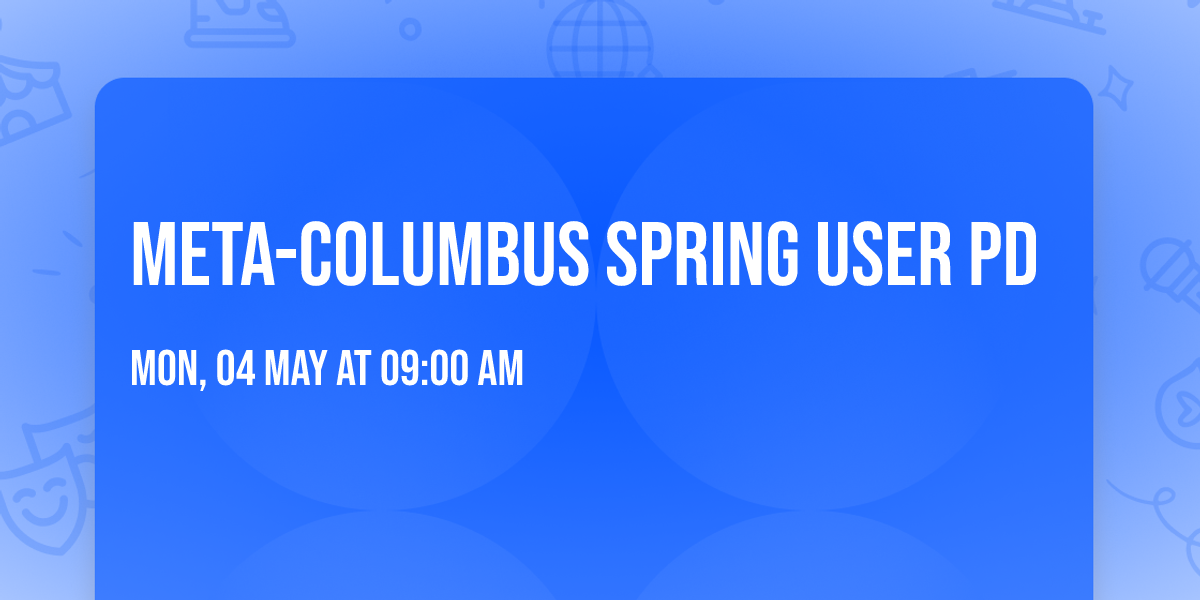 META-Columbus Spring User PD