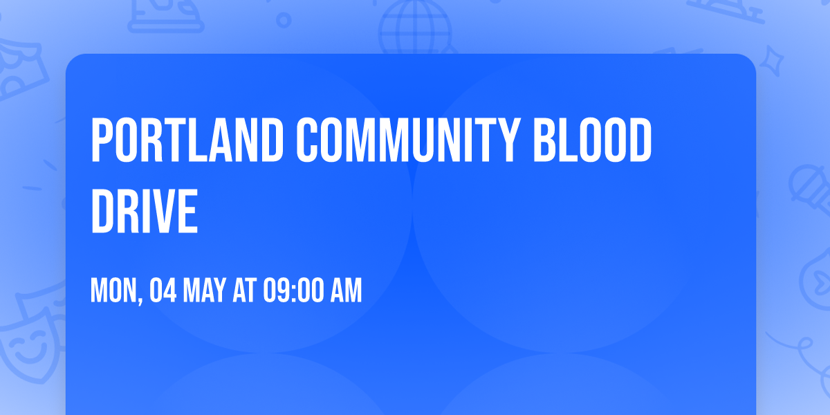 Portland Community Blood Drive